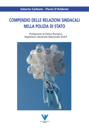 COMPENDIO DELLE RELAZIONI SINDACALI NELLA POLIZIA DI STATO