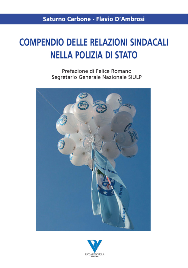 COMPENDIO DELLE RELAZIONI SINDACALI NELLA POLIZIA DI STATO
