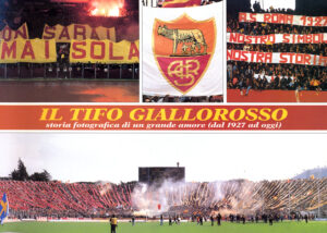 IL TIFO GIALLOROSSO